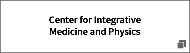 Center for Integrative Medicine and Physics